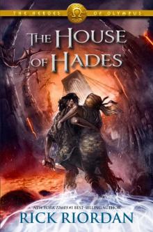 The House of Hades The House of Hades